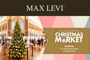 MAX LEVI® at the Good Food & Wine Show CHRISTMAS MARKET